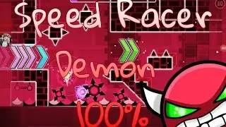 Speed Racer Demon [2.0] || Geometry Dash - PatoPato