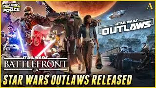 Star Wars Outlaws Releases, Favorite Video Games + More! | Framing the Force Episode #8 | The Aspect