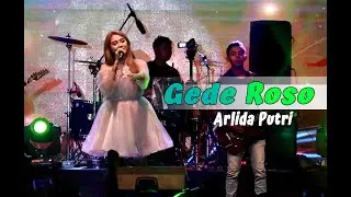 GEDE ROSO  I  ARLIDA PUTRI