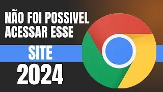 Não é possível acessar esse site? RESOLVA em 2 Minutos! (2024)