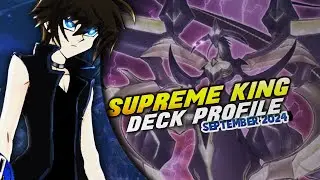 Supreme King Deck Profile! (September 2024//Yu-Gi-Oh!)
