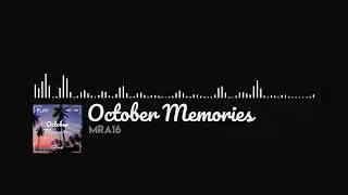 October Memories [Tropical/Chill Music]