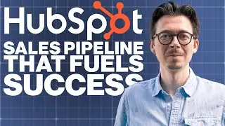 How to Create a Sales Pipeline in HubSpot (Start here)