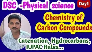 Carbon and its Compounds, Hydrocarbons,IUPAC Naming.#dsc2024 #iupac#nomenclature