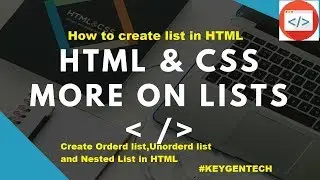 HTML LIST in Hindi | how to create lists in html | ordered unordered and nested list in html