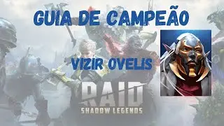 RAID: Shadow Legends | Guia de Campeão: Vizir Ovelis