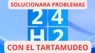 WINDOWS 11 24H2 Solucionara PROBLEMAS de Tartamudeo
