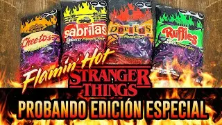 PROBANDO STRANGER THINGS  - SABRITAS EXTRA FLAMING HOT