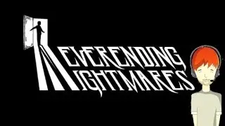 Неплохой срач - Neverending Nightmares