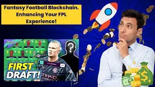 Fantasy Football Blockchain: The Ultimate FPL Experience!
