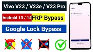 Vivo V23 / V23e / V23 Pro 5G ANDROID 13 / 14 Frp Bypass without PC | Vivo FRP Bypass