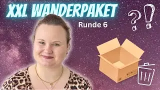 XXL Trash WANDERPAKET 📦 Runde 6