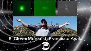 El regreso de Francisco Ayala, el GloverMonkest