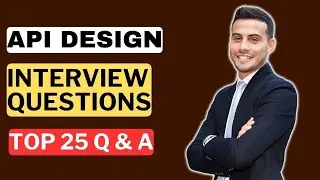 API Design Interview Questions and Answers for 2025