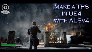 Create A Third Person Shooter Game in UE4 with ALSv4 - Game Created So Far - Showcase