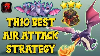 Best TH10 Air Attack Strategy for War 2020 | How to Use Dragon and Bat Spell at TH10 Clash of Clans