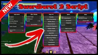 *Swordburst 2 Script* [OP] | AutoFarm, Floor Teleport, Kill Aura, Invisible, Unlock Skill, And More!