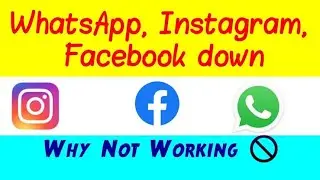 WhatsApp ,Facebook and Instagram not working