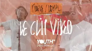 Fidèle / Loyal - Version Gospel [Clip officiel] | YouthFR (feat. Mirella)