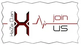 ◄ Join the HaZe Clan ►