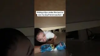 Hiding chips under the bed from my boyfriend 🤣 #shorts