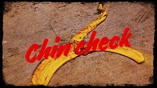 Chin Check