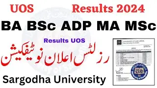 BA BSc ADP MA MSc Results 2024 Sargodha University | ADP Results UOS | MA MSc Results 2024 UOS