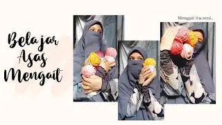Belajar Asas Mengait |Kenali JENIS ALATAN MENGAIT. Mudah ke nak cari?🤔 BEGINNER sahaja..