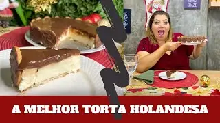A MELHOR RECEITA DE TORTA HOLANDESA