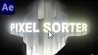 Pixel Sorter Effect - After Effects Tutorial