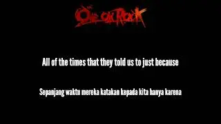 [Lyrics Terjemahan] ONE OK ROCK - Renegades