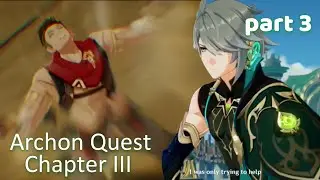 Dendro father | Archon Quest chapter 3 part 3