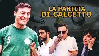 LA PARTITA DI CALCETTO - L'ORGANIZZAZIONE