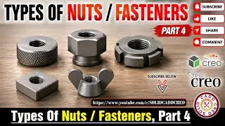 Design Of Different Types Of Nuts | Types Of Nuts Heads | Types Of Fasteners | Fasteners Nuts (02)
