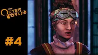 The Outer Worlds | Let's Play | 04