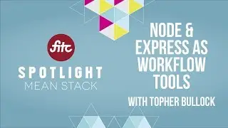 Node & Express as Workflow Tools