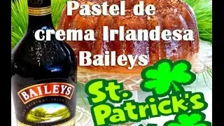 Pastel de crema Irlandesa Baileys para el dia de San Patricio