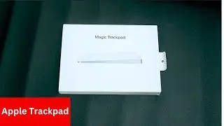 Apple Magic Trackpad 2024 Unboxing & Setup! Sleek, Powerful, and Ready for Action