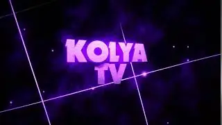 интро для  KOLYA TV . Делаю интро бесплатно