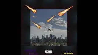NOM!5 - LUST feat. JD (Prod. wavekid)