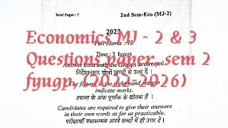 FYUGP SEM 2, ECONOMICS MJ -2&3 QUESTIONS PAPER 📜, kolhan University........