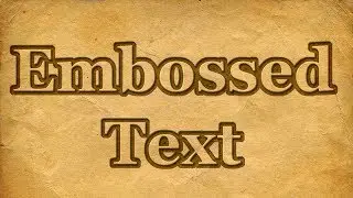 EMBOSSED TEXT EFFECT | PHOTOSHOP TUTORIAL
