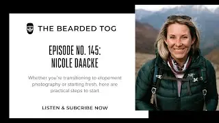 145: THE SIMPLE STEPS TO BECOMING AN ELOPEMENT PHOTOGRAPHER WITH NICOLE DAACKE