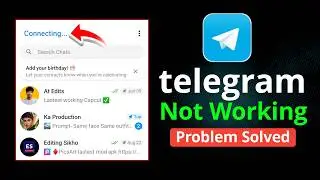 Telegram Not Working Problem | Telegram Connecting Problem | Fix Not Working Telegram