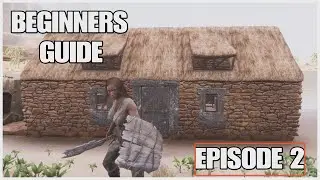 CONAN EXILES BEGINNERS GUIDE SERIES