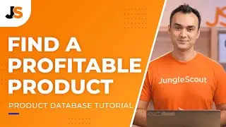 Amazon FBA Product Research | How to Use Jungle Scout - Product Database | 2023 Tutorial