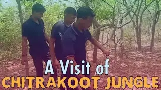 Chitrakoot Jungle Visit Vlog || Kamtanath Swami Mandir || Chitrakoot Ncc Camp || Camp masti 