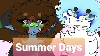 Summer Days Meme