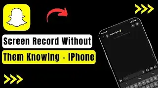 How To Screen Record On Snapchat Without Them Knowing On iPhone !