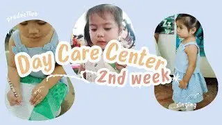 2nd Week (Day Care)